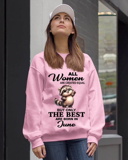 JUNE BORN WOMEN ARE THE BEST - FOR WOMEN - TLEE06 (SKU2604-78-06)