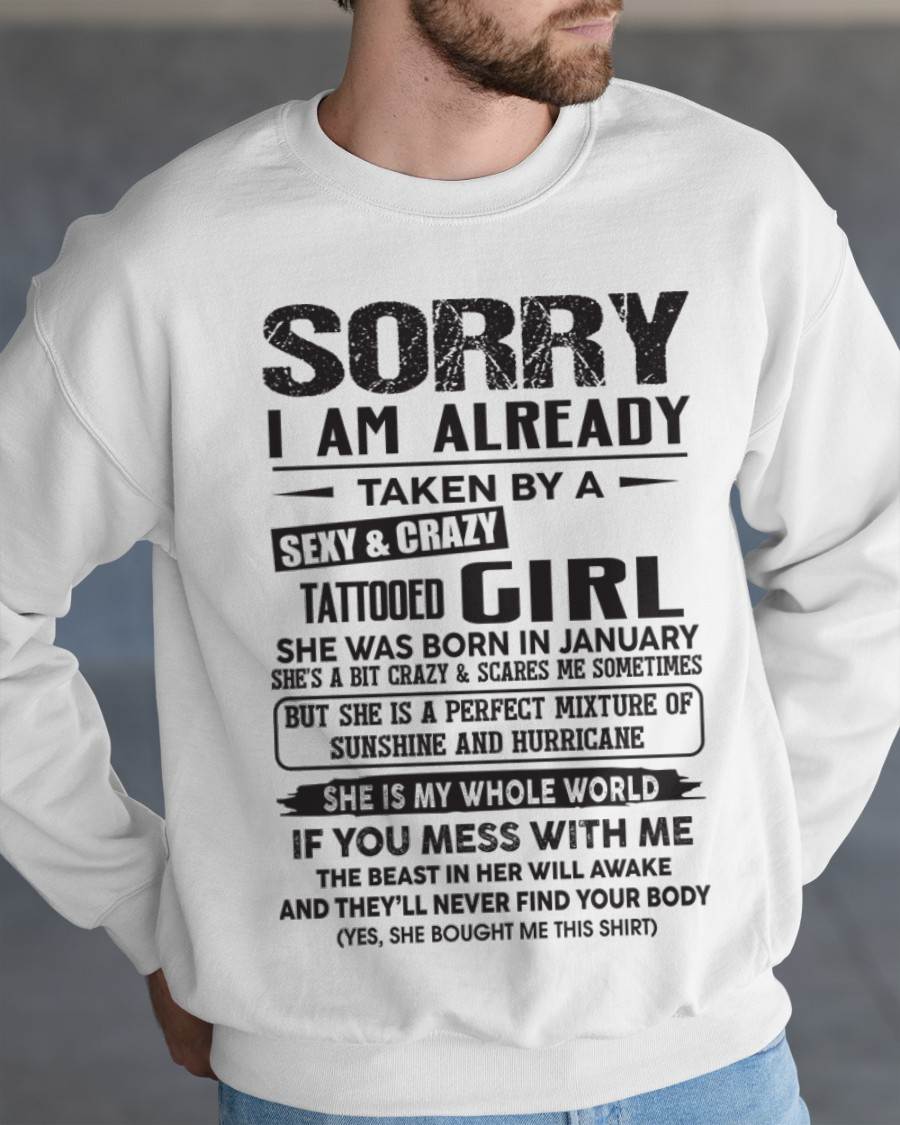 January - Sorry I Am Already Taken By A Sexy & Crazy Tattooed Girl - Gift From Wife - TLEE01 (SKU08-90-01)