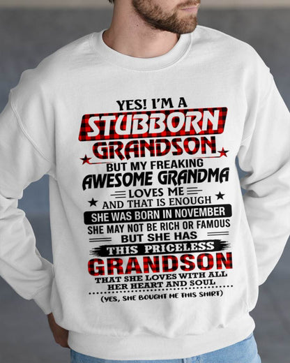 NOVEMBER - STUBBORN GRANDSON GRANDMA SHIRT - FROM GRANDMA - TLEE11 (SKU2608-86-11)