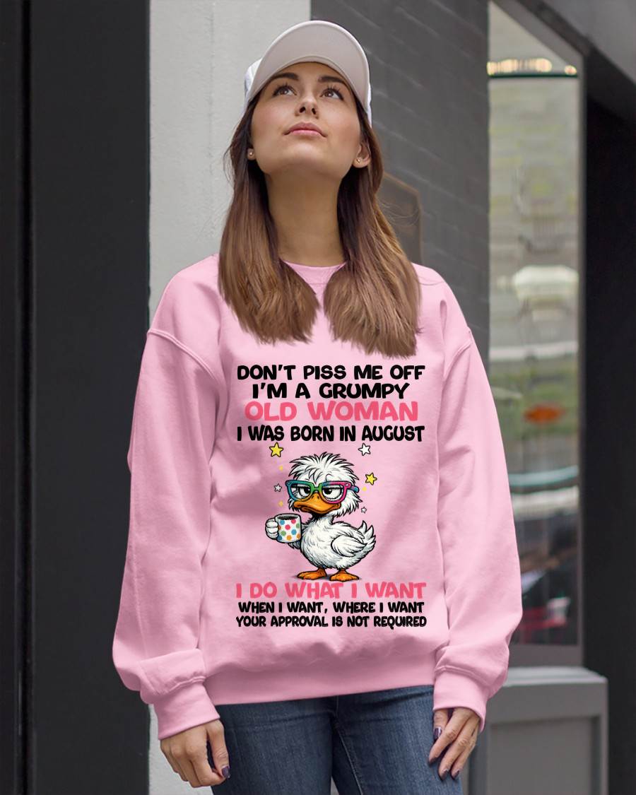 AUGUST BORN - FUNNY ATTITUDE DUCK GRUMPY WOMAN T-SHIRT - FOR WOMEN - TLEE08 (SKU2603-238-08)
