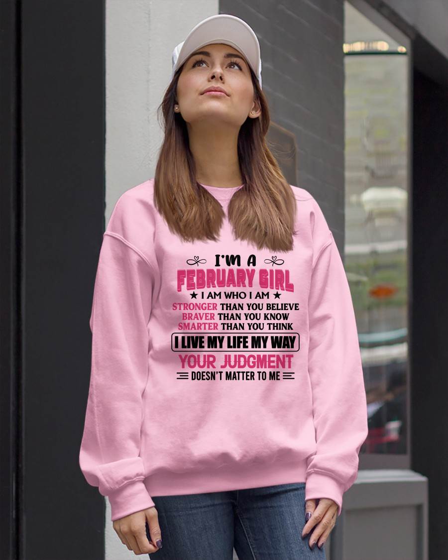 FEBRUARY GIRL – I AM WHO I AM, STRONGER, BRAVER, SMARTER - FOR WOMEN - TLEE02 (SKU2603-218-02)