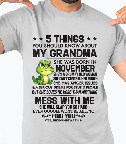NOVEMBER - 5 THINGS YOU SHOULD KNOW ABOUT MY GRANDMA – AND YOU'D BETTER NOT MESS WITH ME - FROM GRANDMA - TLEE11 (SKU10-06-11)