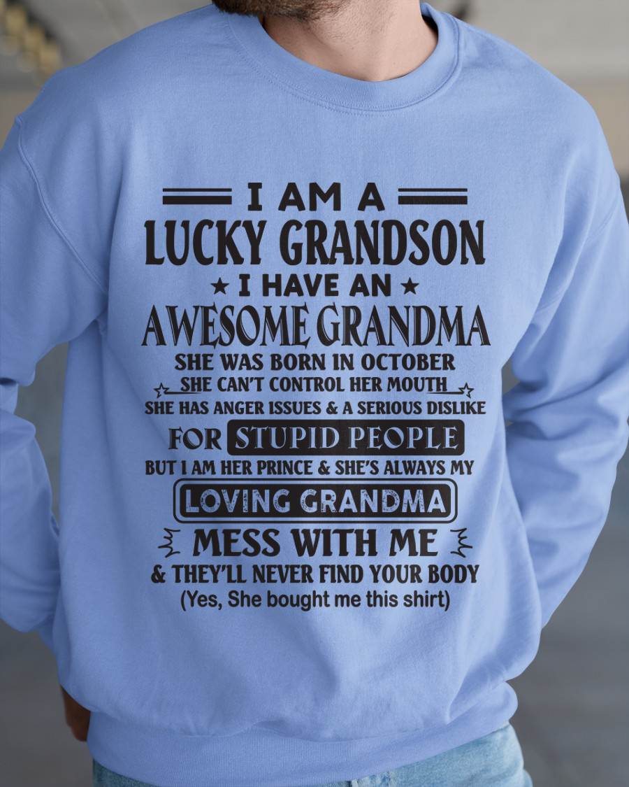 OCTOBER - I AM A LUCKY GRANDSON I HAVE AN AWESOME GRANDMA - FROM GRANDMA - TLEE10 (SKU12-40-10)