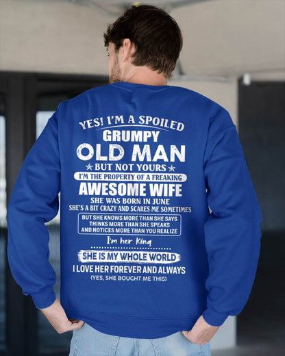 June - Yes I'm A Spoiled Grumpy Old Man - Gift For Husband From Wife - TLEE06 (SKU07-100-06)