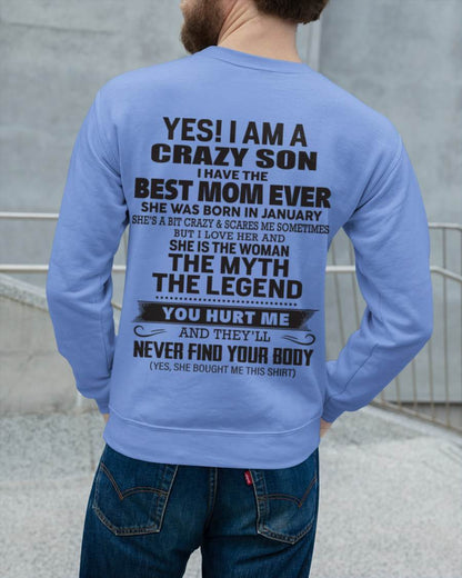 JANUARY - YES! I AM A CRAZY SON I HAVE THE BEST MOM EVER - FROM MOM - TLEE01 (SKU09-77-01)