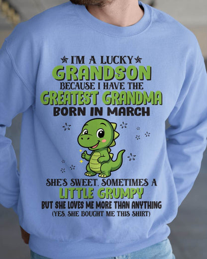 MARCH - I'M A LUCKY GRANDSON BECAUSE I HAVE THE GREATEST GRANDMA - FROM GRANDMA - TLEE03 (SKU09-86-03)
