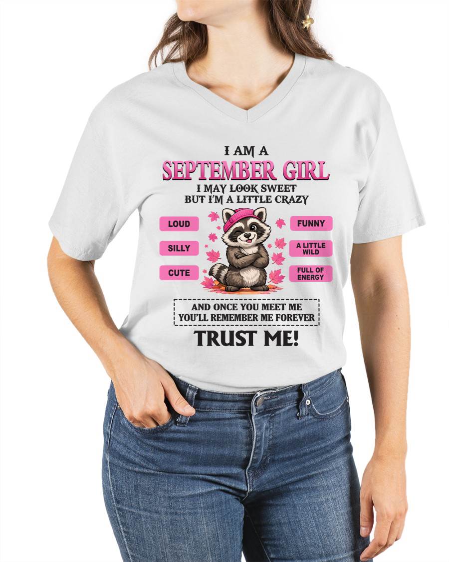 SEPTEMBER GIRL - I MAY LOOK SWEET BUT I’M A LITTLE CRAZY - FOR WOMEN - TLEE09 (SKU2603-80-09)