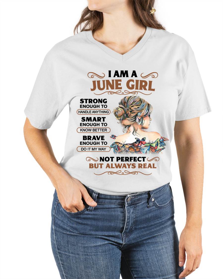 JUNE – INSPIRATIONAL WOMEN’S SHIRT NOT PERFECT BUT REAL - FOR WOMEN - TLEE06 (SKU2604-159-06)