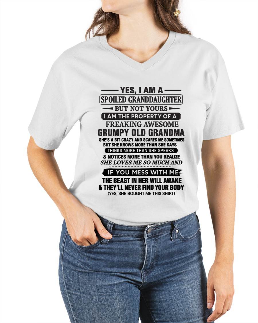 YES, I AM A SPOILED GRANDDAUGHTER BUT NOT YOURS I AM THE PROPERTY OF A FREAKING AWESOME GRUMPY OLD GRANDMA - FROM GRANDMA - TLEE00 (SKU12-184-00)