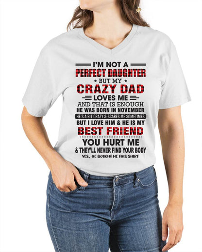 NOVEMBER - I'M NOT A PERFECT DAUGHTER BUT MY CRAZY DAD - FROM DAD - TLEE11 (SKU26T-01-14-11)