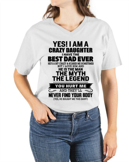 YES! I AM A CRAZY DAUGHTER I HAVE THE BEST DAD EVER - FROM DAD - TLEE00 (SKU2603-65-00)