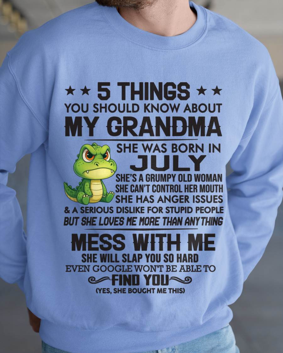 JULY - 5 THINGS YOU SHOULD KNOW ABOUT MY GRANDMA – AND YOU'D BETTER NOT MESS WITH ME - FROM GRANDMA - TLEE07 (SKU10-06-07)