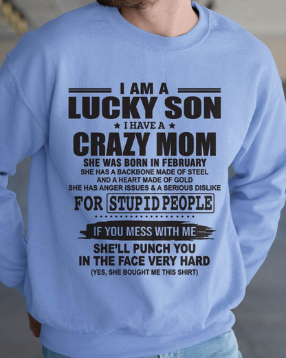 FEBRUARY - I AM A LUCKY SON I HAVE A CRAZY MOM - FROM MOM - TLEE02 (SKU10-15-02)