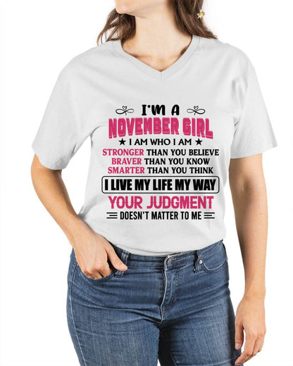 NOVEMBER GIRL – I AM WHO I AM, STRONGER, BRAVER, SMARTER - FOR WOMEN - TLEE11 (SKU2603-218-11)