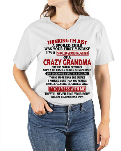 DECEMBER - THINKING I'M JUST A SPOILED CHILD WAS YOUR FIRST MISTAKE I'M A SPOILED GRANDDAUGHTER OF A CRAZY GRANDMA - FROM GRANDMA - TLEE12 (SKU-GMD1-NTT12)