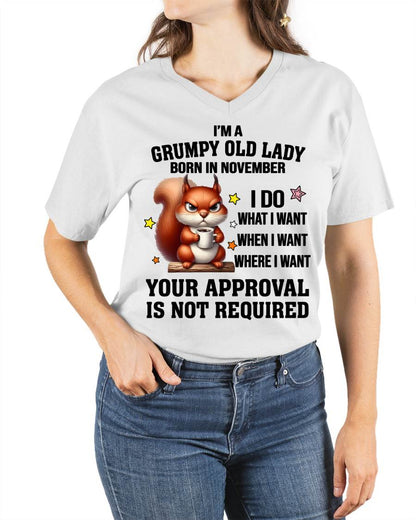 NOVEMBER BORN WOMEN DON’T NEED APPROVAL TEE - FOR WOMEN - TLEE11 (SKU2605-211-11)