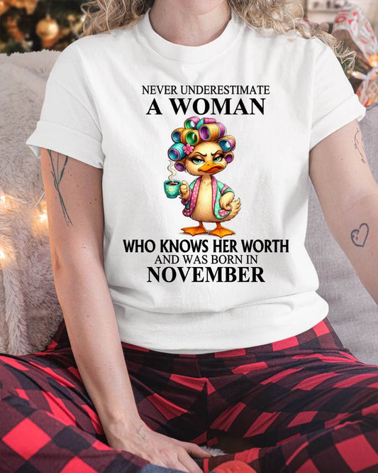 NOVEMBER – NEVER UNDERESTIMATE A WOMAN WHO KNOWS HER WORTH - FOR WOMEN - TLEE11 (SKU2604-56-11)