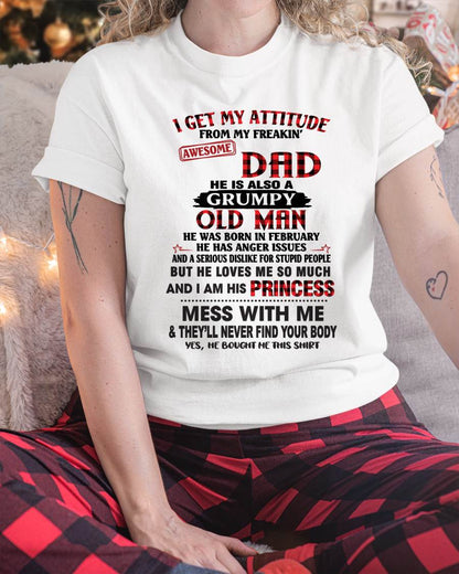 FEBRUARY - I GET MY ATTITUDE FROM MY FREAKIN' AWESOME DAD - FROM DAD - TLEE02 (SKU2603-78-02)