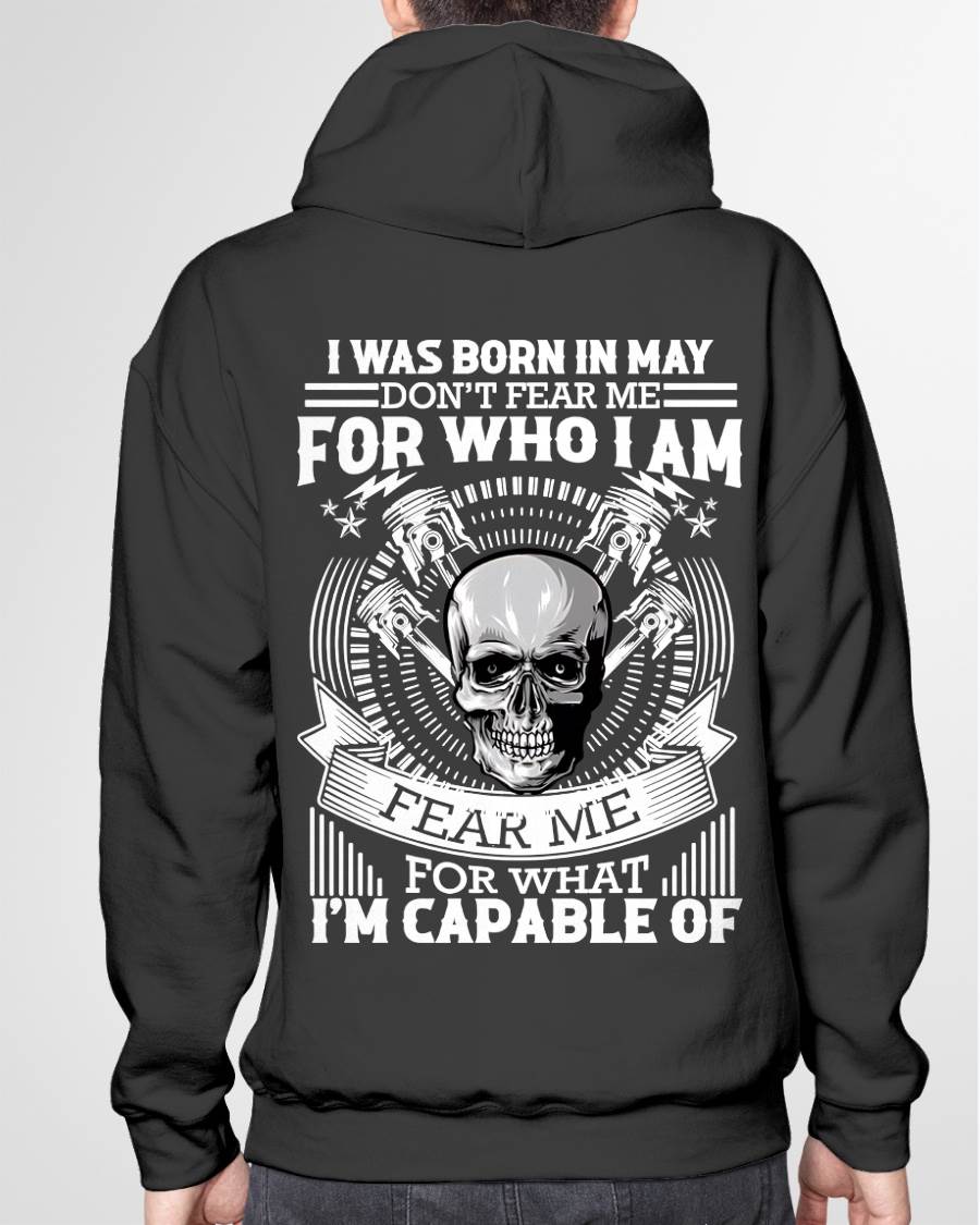 MAY – DON’T FEAR ME FOR WHO I AM, FEAR ME FOR WHAT I’M CAPABLE OF - FOR MAN - TLEE05 (SKU2604-199-05)
