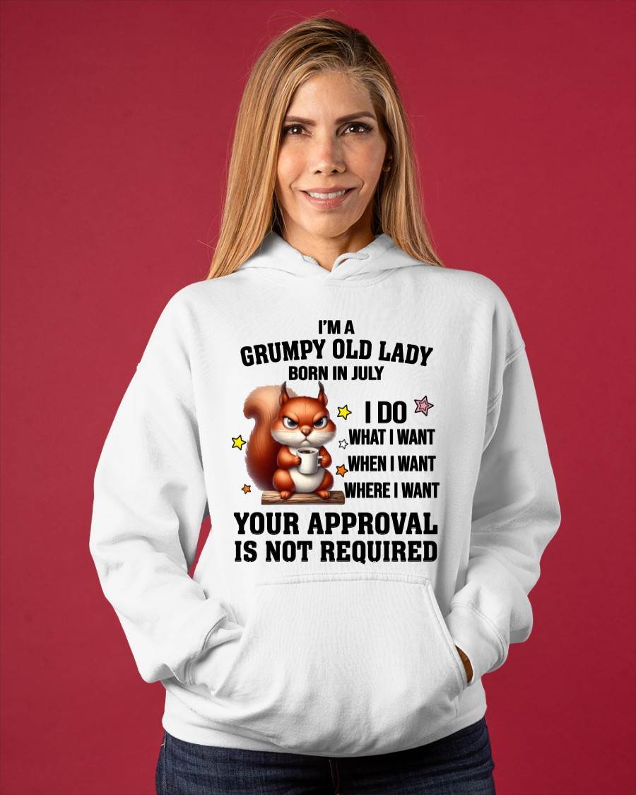 JULY BORN WOMEN DON’T NEED APPROVAL TEE - FOR WOMEN - TLEE07 (SKU2605-211-07)