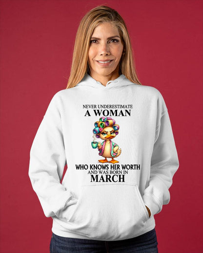 MARCH – NEVER UNDERESTIMATE A WOMAN WHO KNOWS HER WORTH - FOR WOMEN - TLEE03 (SKU2604-56-03)