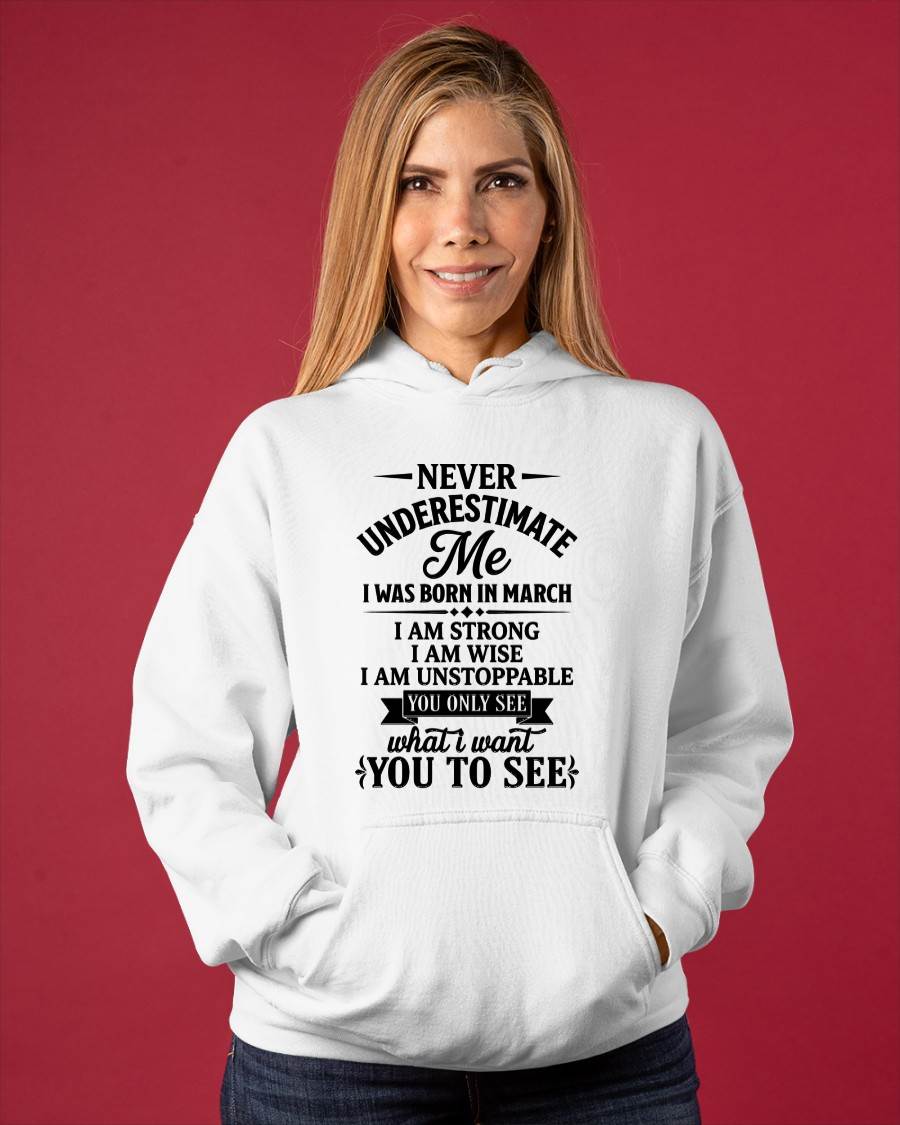 MARCH GIRL – NEVER UNDERESTIMATE ME - FOR WOMEN - TLEE03 (SKU2606-91-03)