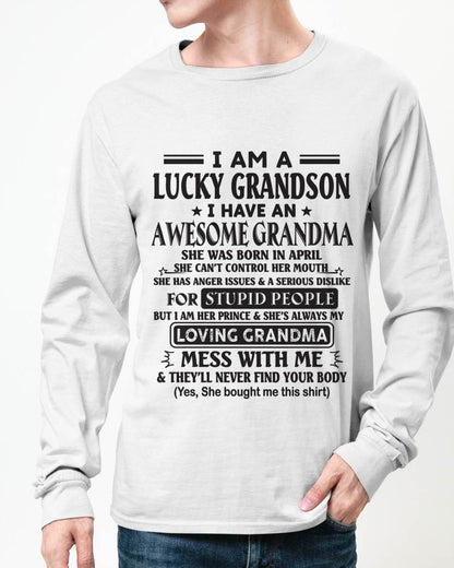 APRIL - I AM A LUCKY GRANDSON I HAVE AN AWESOME GRANDMA - FROM GRANDMA - TLEE04 (SKU12-40-04)