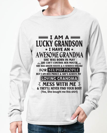 MAY - I AM A LUCKY GRANDSON I HAVE AN AWESOME GRANDMA - FROM GRANDMA - TLEE05 (SKU12-40-05)