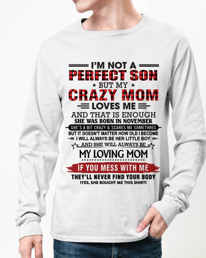NOVEMBER - NO MATTER HOW OLD I GET, I’LL ALWAYS BE MY MOM’S LITTLE BOY - FROM MOM - TLEE11 (SKU2602-59-11)