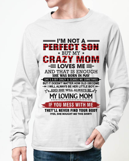 MAY - NO MATTER HOW OLD I GET, I’LL ALWAYS BE MY MOM’S LITTLE BOY - FROM MOM - TLEE05 (SKU2602-59-05)