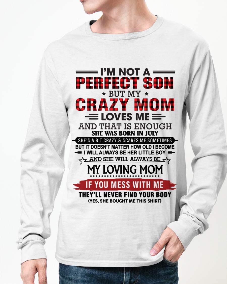 JULY - NO MATTER HOW OLD I GET, I’LL ALWAYS BE MY MOM’S LITTLE BOY - FROM MOM - TLEE07 (SKU2602-59-07)