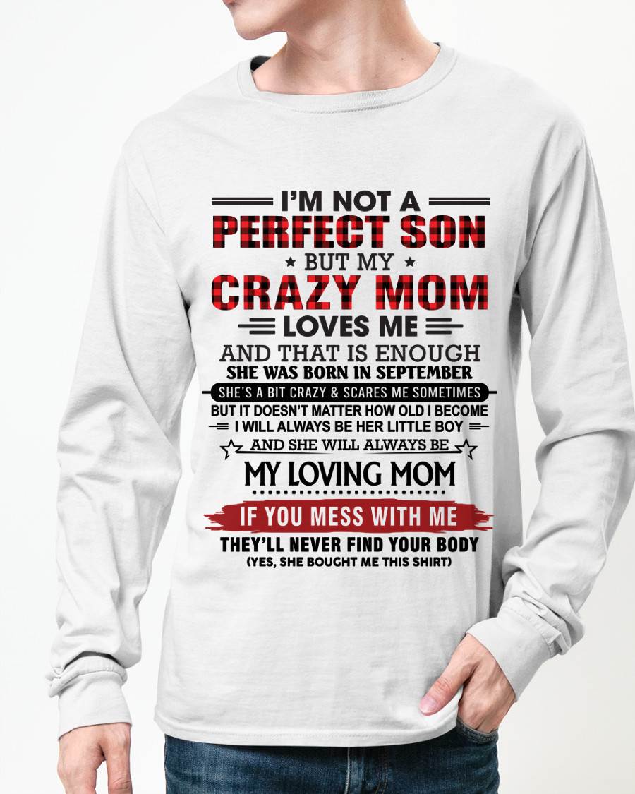 SEPTEMBER - NO MATTER HOW OLD I GET, I’LL ALWAYS BE MY MOM’S LITTLE BOY - FROM MOM - TLEE09 (SKU2602-59-09)