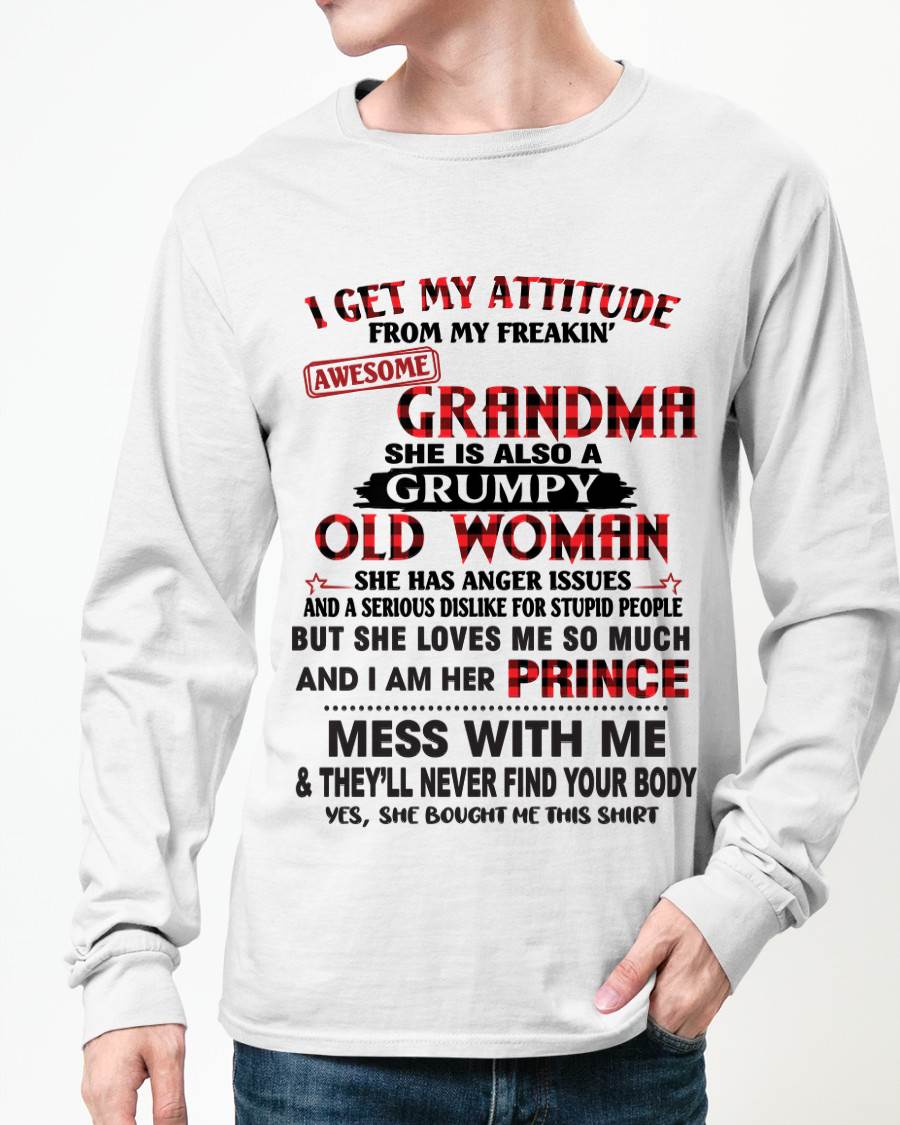 I GET MY ATTITUDE FROM MY FREAKIN’ AWESOME GRANDMA - FROM GRANDMA - TLEE00 (SKU2603-157-00)
