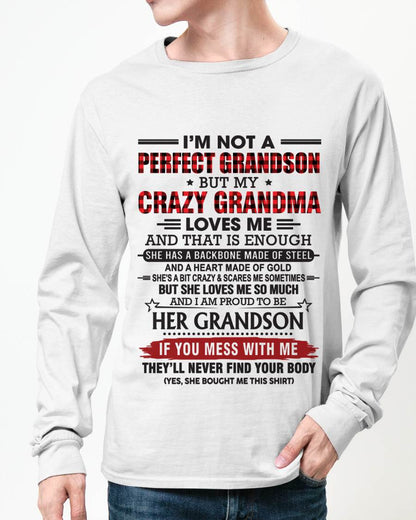 I’M NOT PERFECT, BUT MY CRAZY GRANDMA LOVES ME - FROM GRANDMA - TLEE00 (SKU26T-01131-00)
