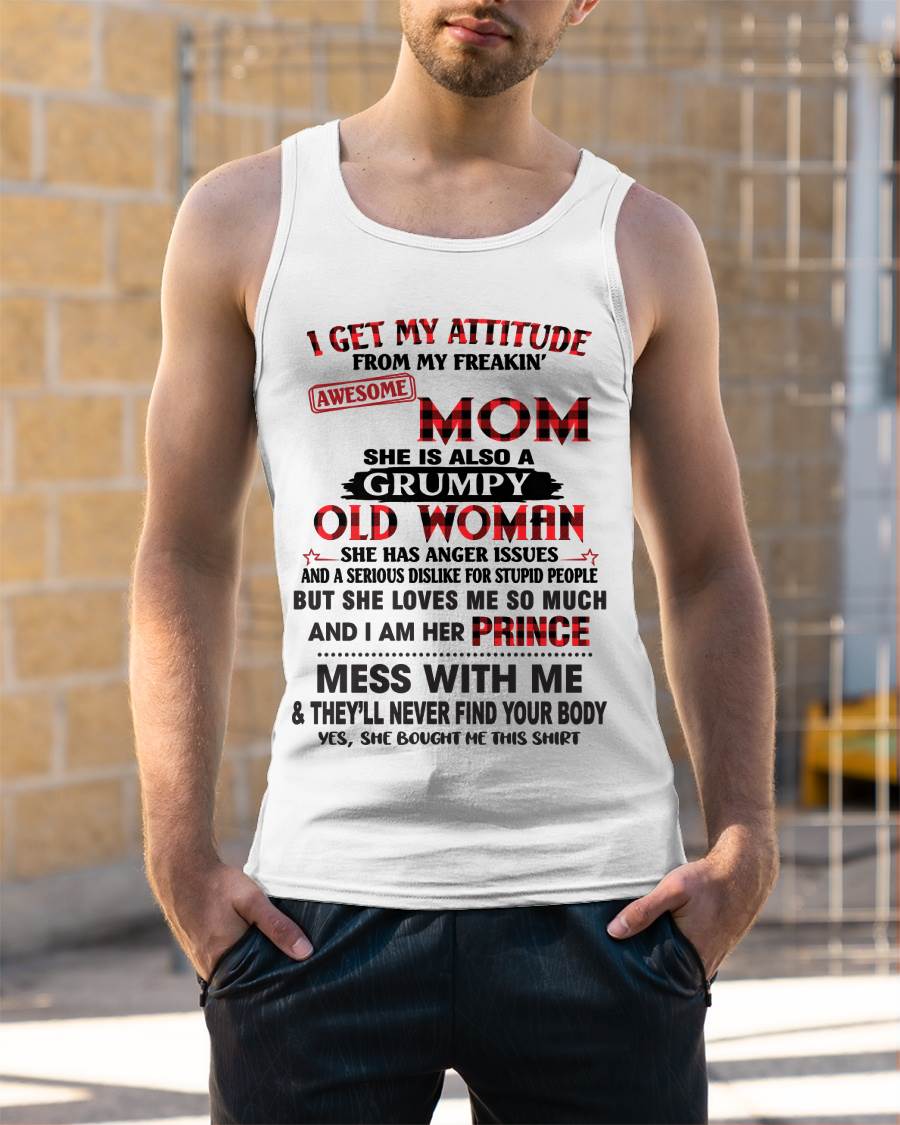 I GET MY ATTITUDE FROM MY FREAKIN' AWESOME MOM - FROM MOM - TLEE00 (SKU2603-156-00)