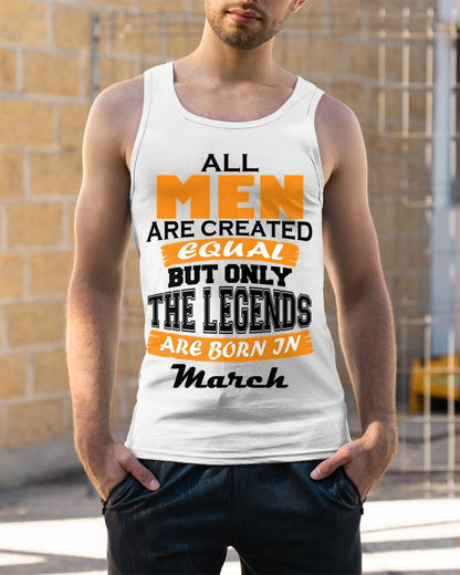 MARCH BORN – ONLY LEGENDS ARE CREATED - FOR MAN - TLEE03 (SKU2606-281-03)