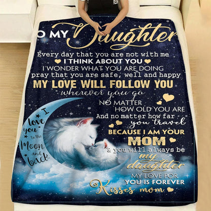 Special Gift For Your Daughter Blanket - From Mom