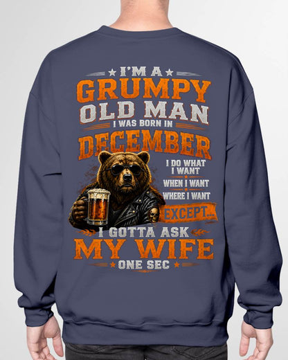 DECEMBER GRUMPY OLD MAN I GOTTA ASK MY WIFE - FOR MAN - TLEE12 (SKU2608-506-12)