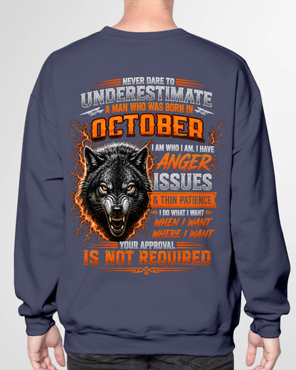 OCTOBER MAN I DO WHAT I WANT SHIRT - FOR MAN - TLEE10 (SKU2608-244-10)