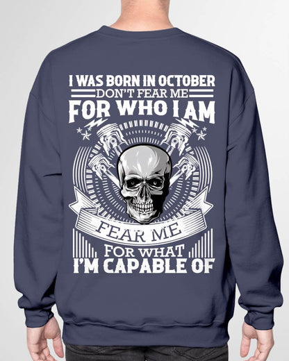 OCTOBER – DON’T FEAR ME FOR WHO I AM, FEAR ME FOR WHAT I’M CAPABLE OF - FOR MAN - TLEE10 (SKU2604-199-10)