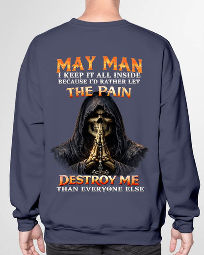 MAY MAN THE PAIN DESTROYS ME - FOR MAN - TLEE05 (SKU2606-116-05)