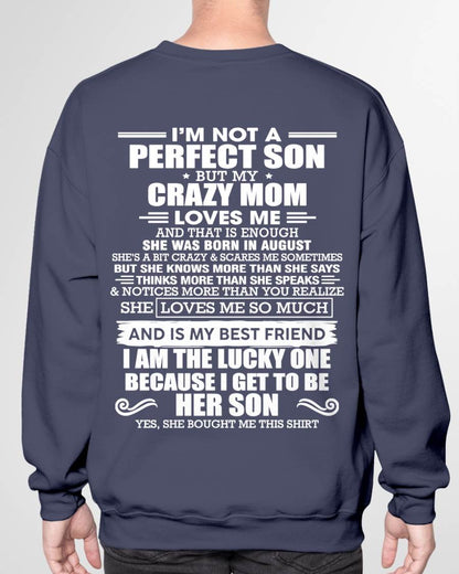 AUGUST MOM - SHE MAY BE CRAZY BUT SHE LOVES ME UNCONDITIONALLY - FROM MOM - TLEE08 (SKU2604-84-08)
