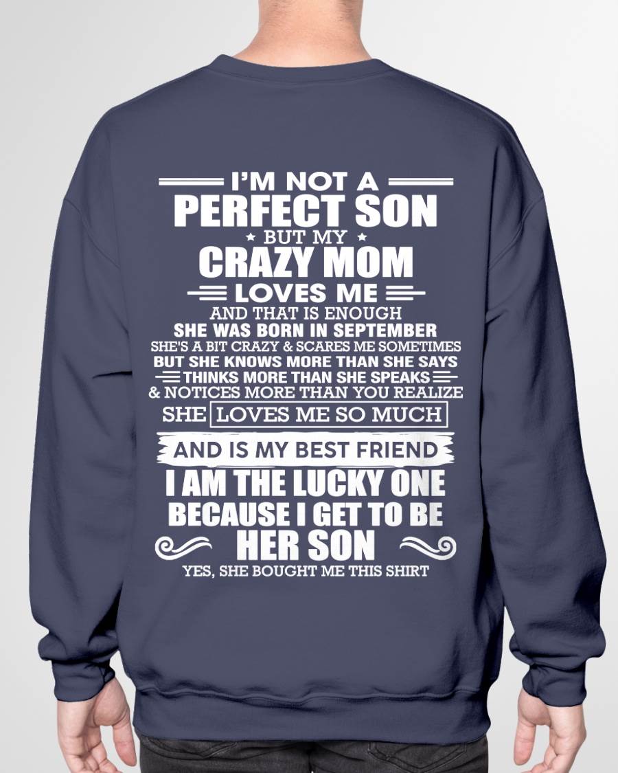 SEPTEMBER MOM - SHE MAY BE CRAZY BUT SHE LOVES ME UNCONDITIONALLY - FROM MOM - TLEE09 (SKU2604-84-09)
