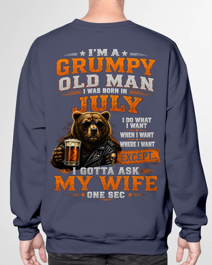 JULY GRUMPY OLD MAN I GOTTA ASK MY WIFE - FOR MAN - TLEE07 (SKU2608-506-07)