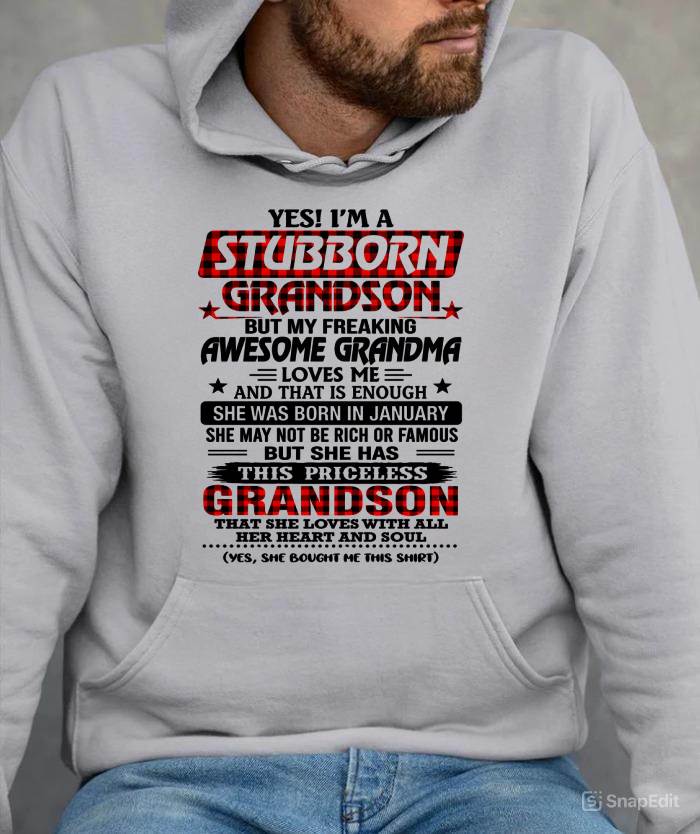 JANUARY - STUBBORN GRANDSON GRANDMA SHIRT - FROM GRANDMA - TLEE01 (SKU2608-86-01)
