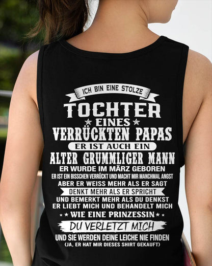 MÄRZ / TOCHTER EINES VERRÜCKTEN PAPAS SHIRT - GESCHENK VOM PAPA  - TLEE03 (SKU2606-230-03)