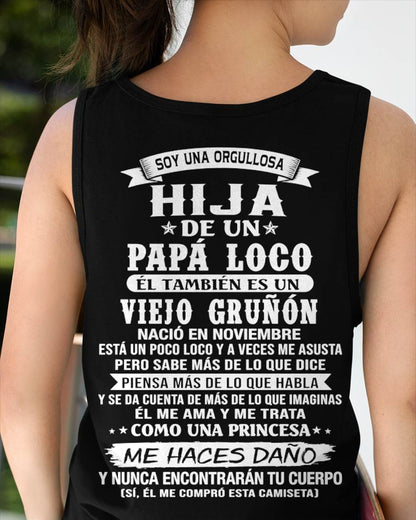 NOVIEMBRE / HIJA DE UN PAPÁ LOCO SHIRT - REGALO DE PAPÁ  - TLEE11 (SKU2606-229-11)