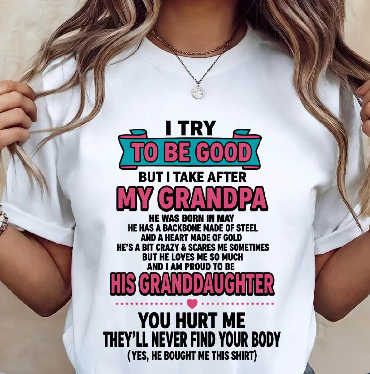 MAY - I TRY TO BE GOOD BUT I TAKE AFTER MY GRANDPA - FROM GRANDPA - TLEE05 (SKU2606-212-05)