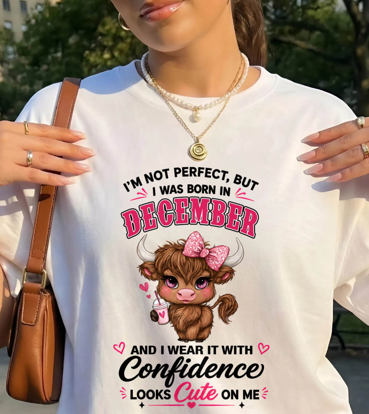 DECEMBER BORN CONFIDENCE TEE - FOR WOMEN - TLEE12 (SKU2608-118-12)