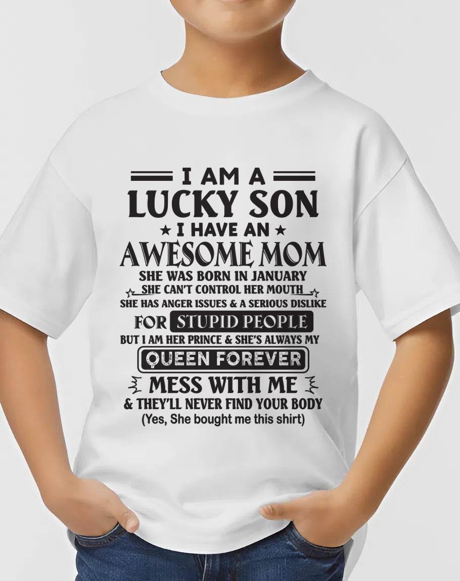 JANUARY - I AM A LUCKY SON I HAVE AN AWESOME MOM - FROM MOM - TLEE01 (SKU11-37-01)
